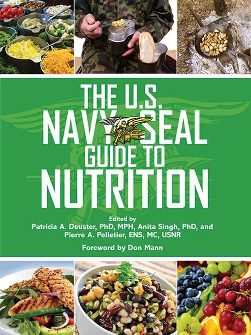 Title details for The U.S. Navy SEAL Guide to Nutrition by Patricia A. Deuster - Available
